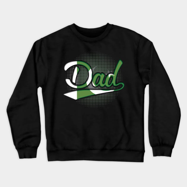 Pakistani Dad - Gift for Pakistani From Pakistan Crewneck Sweatshirt by Country Flags